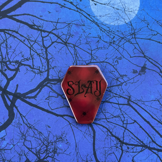 SLAY Coffin Button