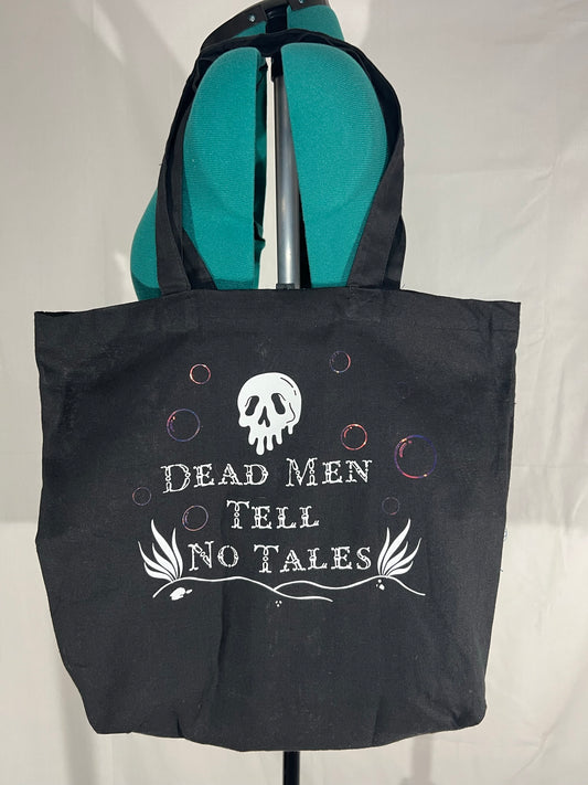 Dead Men Tell No Tales Tote Bag